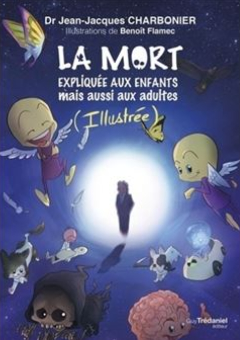 Proposition de lecture La mort expliquée aux enfants
