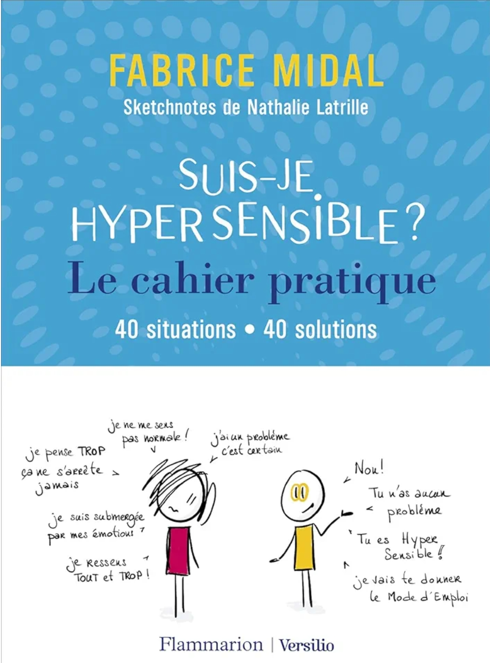 Suis-je hypersensible ?
